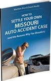 How to Settle Your Own MO Car Accident Claim eBook Cover